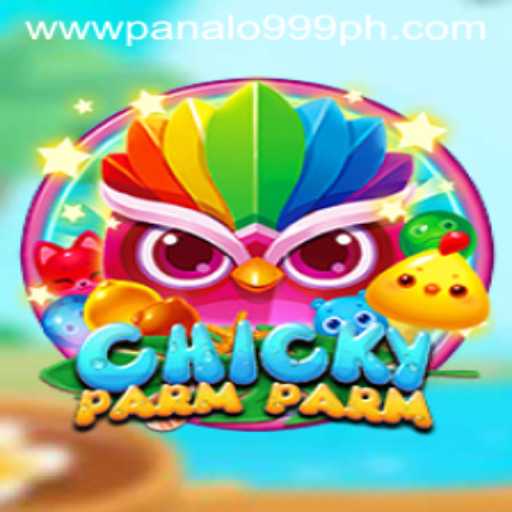 ChickyParmParm: The Game Taking the World by Storm with Panalo999