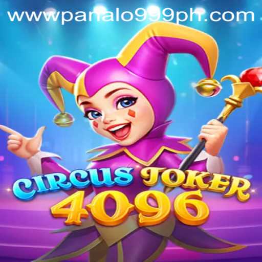 Unveiling the Exciting World of CircusJoker4096: A Comprehensive Guide