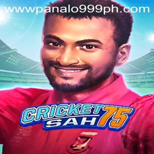 Discover the Exciting World of CricketSah75 and the Winning Strategy of Panalo999