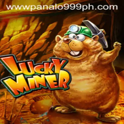 Exploring the Thrills of LuckyMiner with Panalo999