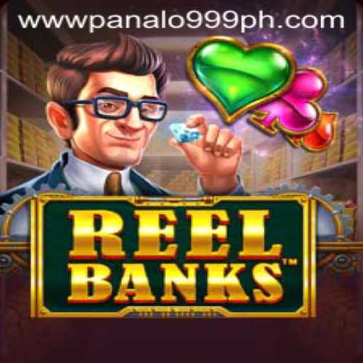 Exploring the Thrills of ReelBanks: A Game of Opportunity with Panalo999