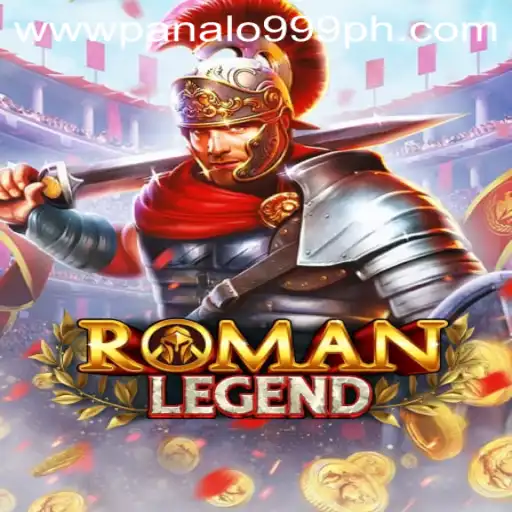 RomanLegend and the Rise of Panalo999: A New Era in Gaming